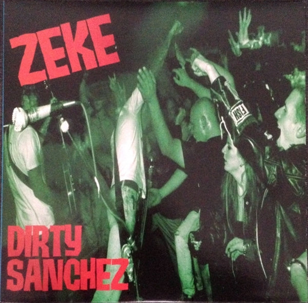 |   | Zeke - Dirty Sanchez (LP) | Records on Vinyl