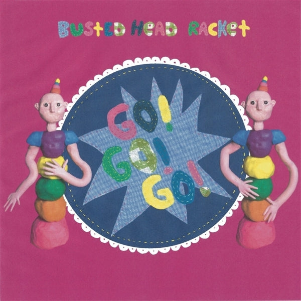 |  Vinyl LP | Busted Head Racket - Go! Go! Go! (LP) | Records on Vinyl
