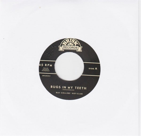 |  7" Single | Ray & Hotclub Collins - Bugs In My Teeth / Thank You (Single) | Records on Vinyl