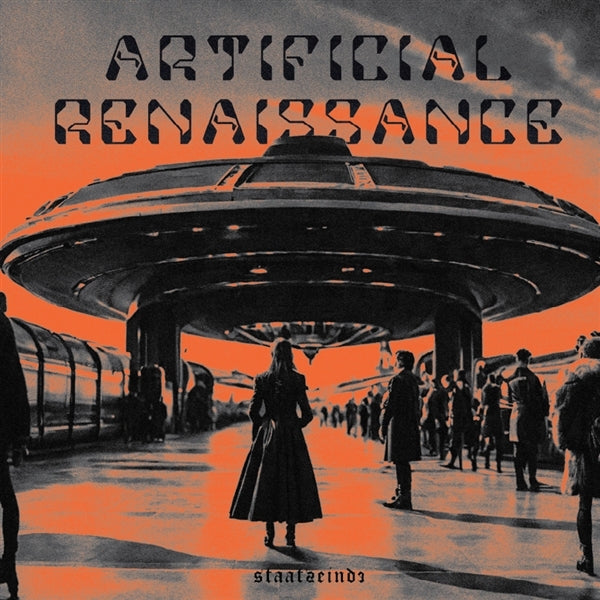|  Vinyl LP | Staatseinde - Artificial Renaissance (LP) | Records on Vinyl