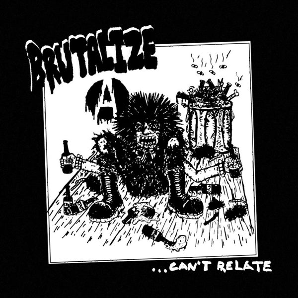 |  Vinyl LP | Brutalize - ... Can't Related (LP) | Records on Vinyl