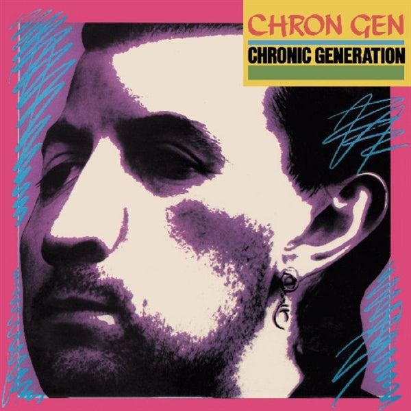 |  Vinyl LP | Chron Gen - Chronic Generation (LP) | Records on Vinyl