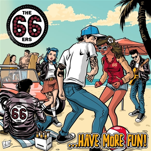 |  Vinyl LP | 66ers - Have More Fun (LP) | Records on Vinyl