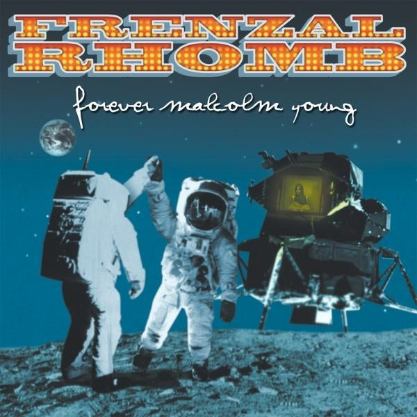 |  Vinyl LP | Frenzal Rhomb - Forever Malcolm Young (Cv) (LP) | Records on Vinyl