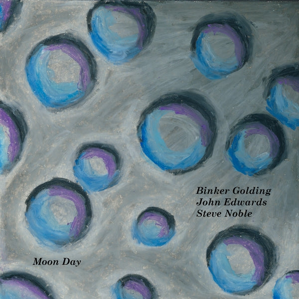 |  Vinyl LP | Binker & John Edwards & Steve Noble Golding - Moon Day (LP) | Records on Vinyl