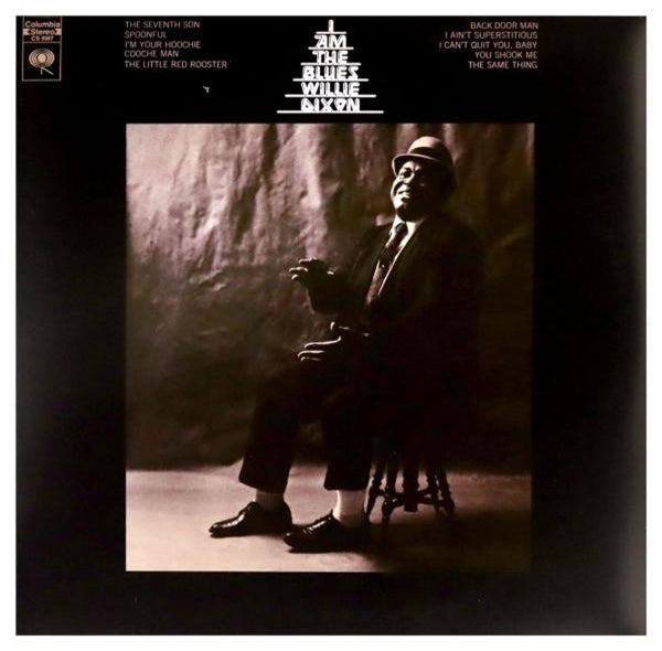 |  Vinyl LP | Willie Dixon - I Am the Blues (LP) | Records on Vinyl