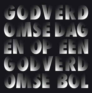 |  Vinyl LP | Dimitri Verhulst - Godverdomse Dagen Op Een Godverdoms (LP) | Records on Vinyl