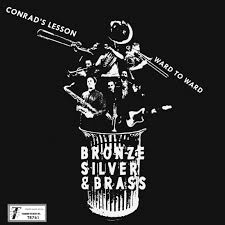 |  7" Single | Silver & Brass Bronze - Conrad's Lesson (Single) | Records on Vinyl