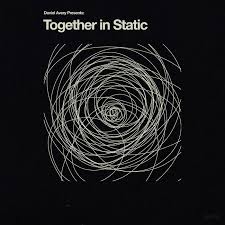 Daniel Avery - Together In Static |  Vinyl LP | Daniel Avery - Together In Static (LP) | Records on Vinyl