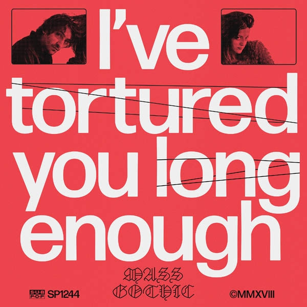 Mass Gothic - I've Tortured You Long.. |  Vinyl LP | Mass Gothic - I've Tortured You Long Enough (LP) | Records on Vinyl