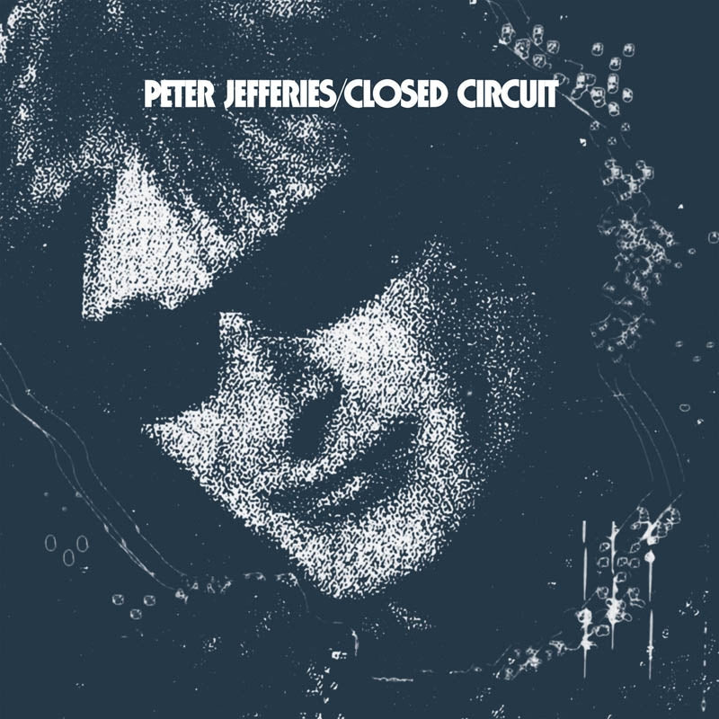 |  Vinyl LP | Peter & Jono Lonie Jefferies - Closed Circuit (LP) | Records on Vinyl