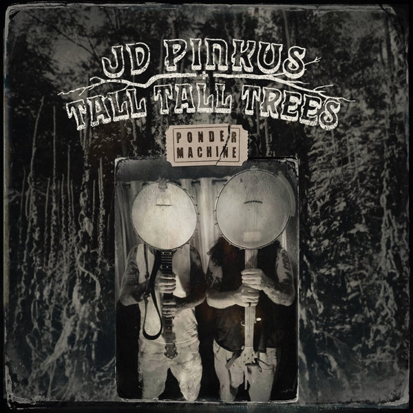 |  Vinyl LP | Jd & Tall Tall Trees Pinkus - Ponder Machine (LP) | Records on Vinyl