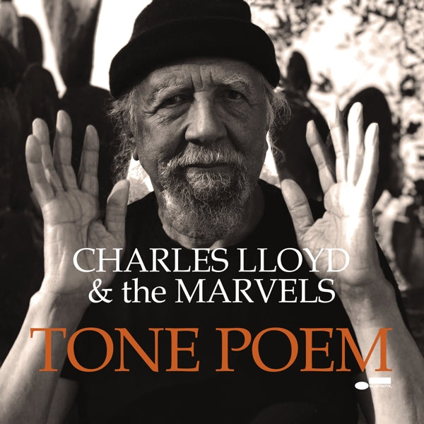 Charles Lloyd & The Marv - Tone Poem  |  Vinyl LP | Charles Lloyd & the Marvels - Tone Poem (2 LPs) | Records on Vinyl