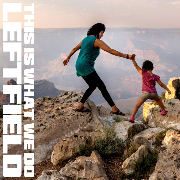 |  Vinyl LP | Leftfield - This is What We Do (2 LPs) | Records on Vinyl