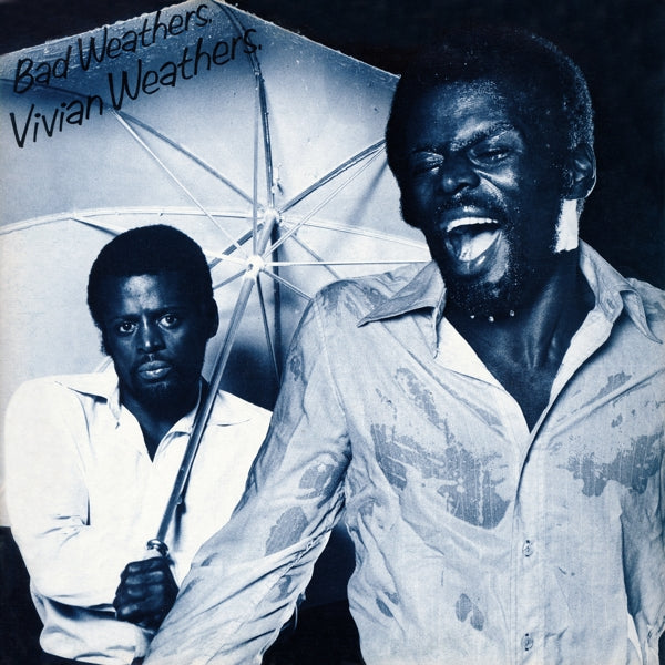 |  Vinyl LP | Vivian Weathers - Bad Weathers (LP) | Records on Vinyl