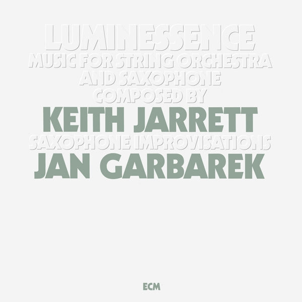 |  Vinyl LP | Keith & Jan Garbarek Jarrett - Luminessence (LP) | Records on Vinyl