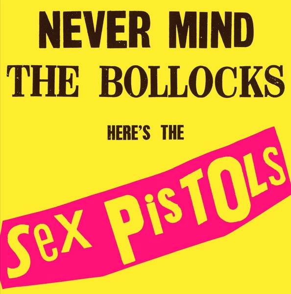 Sex Pistols - Never Mind The Bollocks.. |  Vinyl LP | Sex Pistols - Never Mind the Bollocks Here's the Sex Pistols (LP) | Records on Vinyl