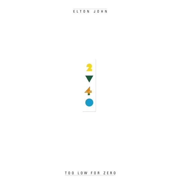 Elton John - Too Low For Zero  |  Vinyl LP | Elton John - Too Low For Zero (LP) | Records on Vinyl