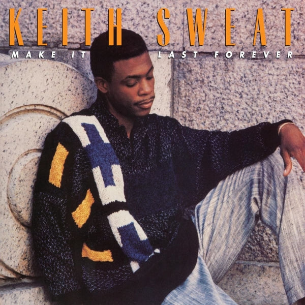 |  Vinyl LP | Keith Sweat - Make It Last Forever (LP) | Records on Vinyl