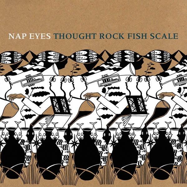 Nap Eyes - Through Rock Fish Scale |  Vinyl LP | Nap Eyes - Thought Rock Fish Scale (LP) | Records on Vinyl