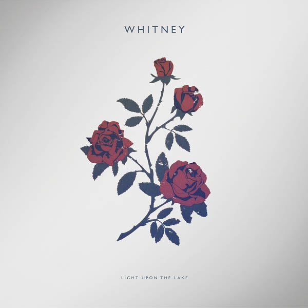 |  Vinyl LP | Whitney - Light Upon the Lake (LP) | Records on Vinyl