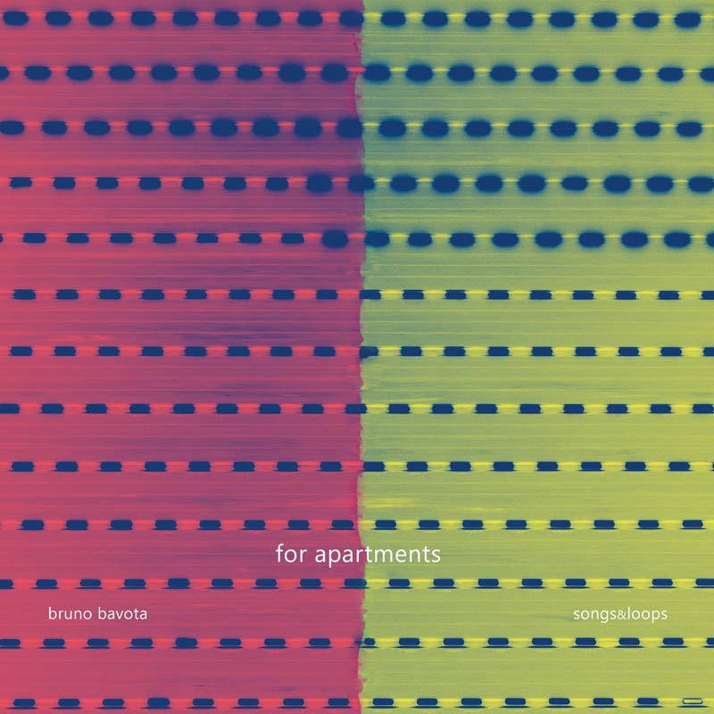 |  Vinyl LP | Bruno Bavota - For Apartments: Songs & Loops (LP) | Records on Vinyl