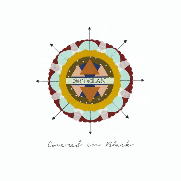 Ortolan - Covered In Black |  Vinyl LP | Ortolan - Covered In Black (LP) | Records on Vinyl
