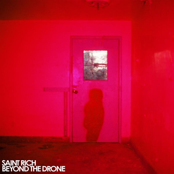 Saint Rich - Beyond The Drone |  Vinyl LP | Saint Rich - Beyond the Drone (LP) | Records on Vinyl