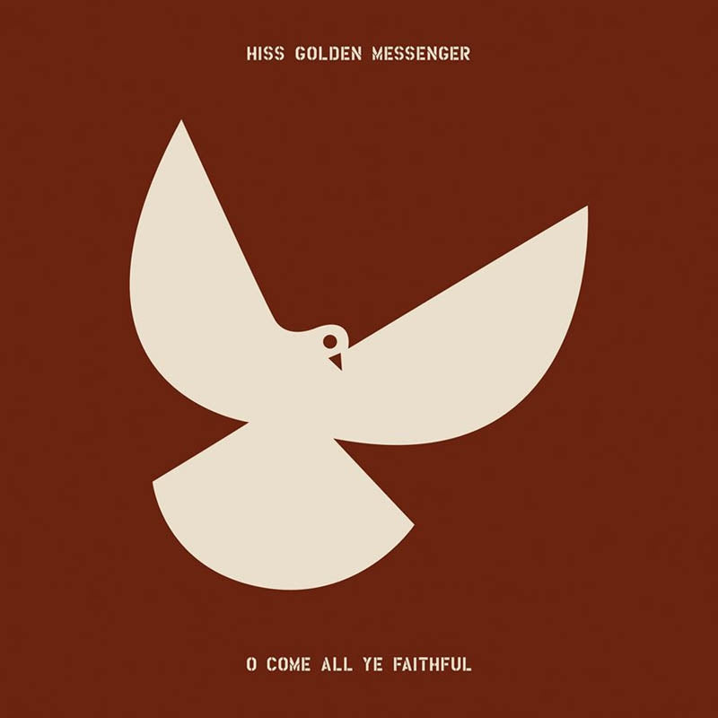 Hiss Goldern Messenger - O Come All Ye Faithful |  Vinyl LP | Hiss Golden Messenger - O Come All Ye Faithful (LP) | Records on Vinyl