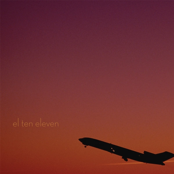 El Ten Eleven - El Ten Eleven  |  Vinyl LP | El Ten Eleven - El Ten Eleven (LP) | Records on Vinyl