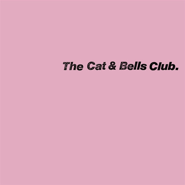 |  Vinyl LP | Cat & Bells Club - Cat & Bells Club (LP) | Records on Vinyl