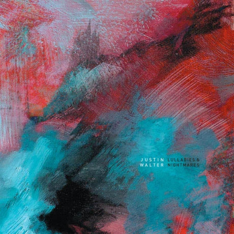 |  Vinyl LP | Justin Walter - Lullabies & Nightmares (LP) | Records on Vinyl