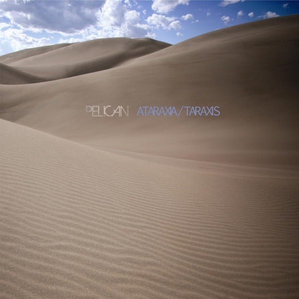|  12" Single | Pelican - Ataraxia / Taraxis (Single) | Records on Vinyl