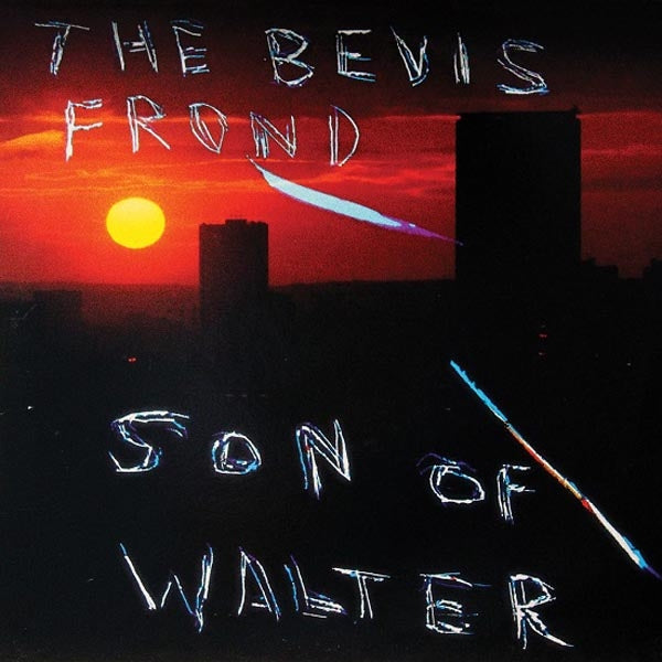Bevis Frond - Son Of Walter |  Vinyl LP | Bevis Frond - Son of Walter (2 LPs) | Records on Vinyl