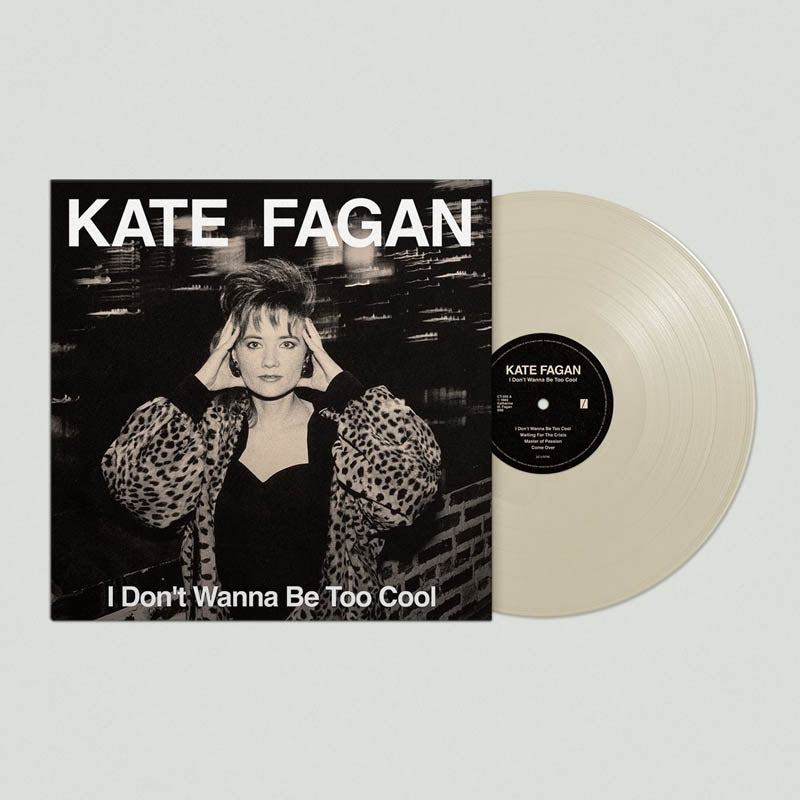 |  Vinyl LP | Kate Fagan - I Don't Wanna Be Too Cool (LP) | Records on Vinyl