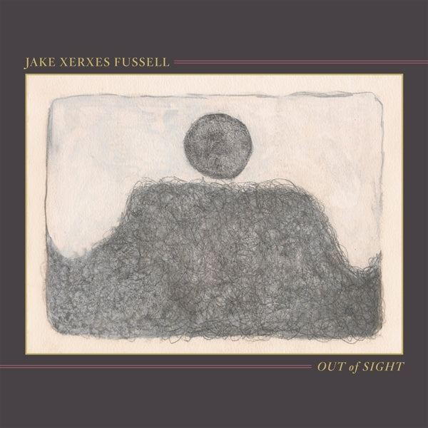 |  Vinyl LP | Jake Xerxes Fussell - Out of Sight (LP) | Records on Vinyl