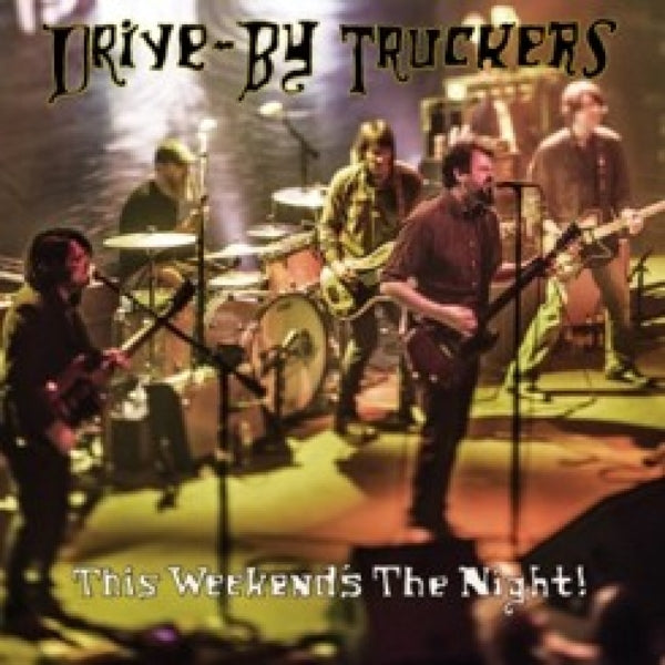 |  Vinyl LP | Drive-By Truckers - This Weekend's the Night (2 LPs) | Records on Vinyl