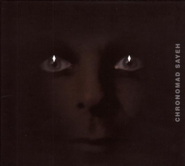 Chronomad - Sayeh |  Vinyl LP | Chronomad - Sayeh (LP) | Records on Vinyl