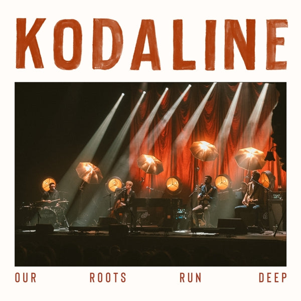 |  Vinyl LP | Kodaline - Our Roots Run Deep (2 LPs) | Records on Vinyl