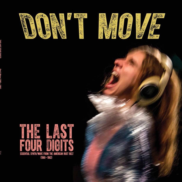 Last Four Digits - Don't Move  |  Vinyl LP | Last Four Digits - Don't Move (2 LPs) | Records on Vinyl