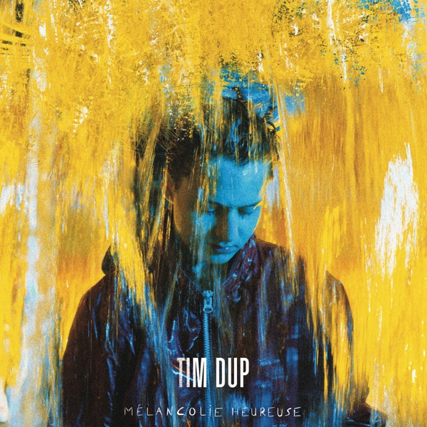 |  Vinyl LP | Tim Dup - Mélancolie Heureuse (2 LPs) | Records on Vinyl