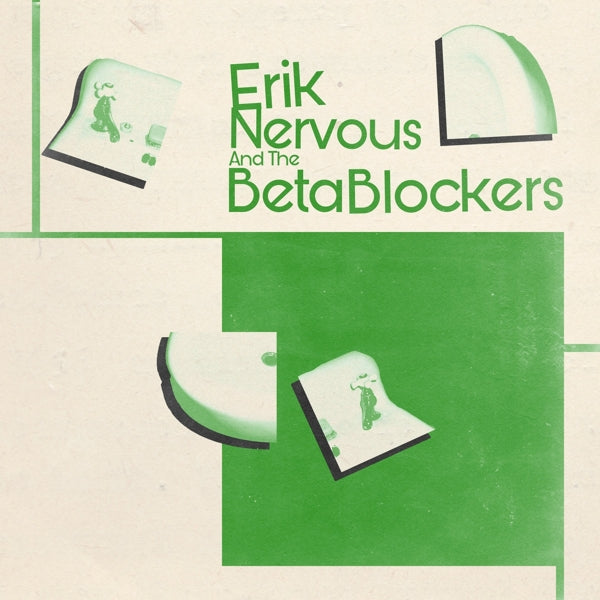 Erik And The Bet Nervous - Erik Nervous And The.. | Vinyl LP | Erik Nervous And The Beta Blockers - Erik Nervous (LP) | Records on Vinyl