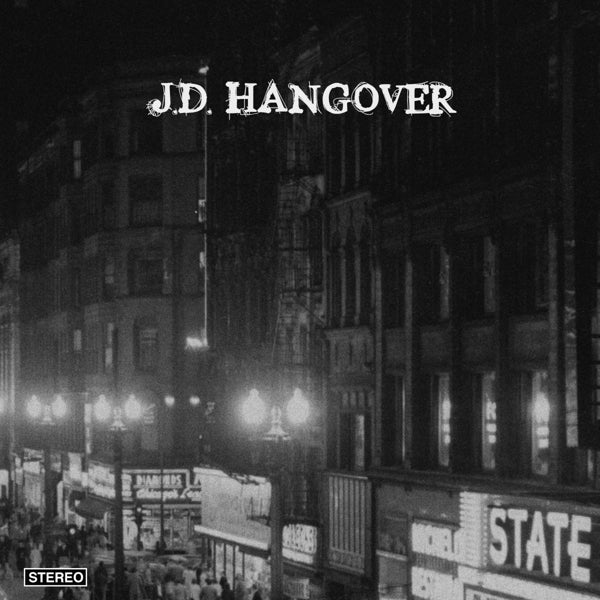 |  Vinyl LP | J.D.Hangover - J.D.Hangover (LP) | Records on Vinyl
