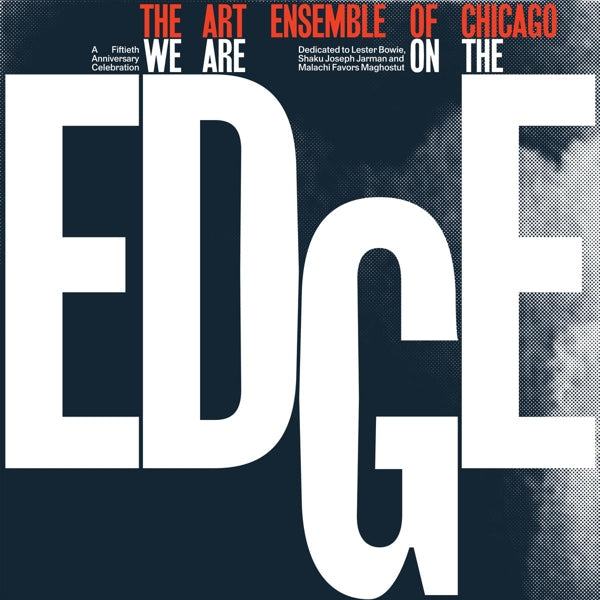 |  Vinyl LP | Art Ensemble of Chicago - We Are On the Edge (4 LPs) | Records on Vinyl