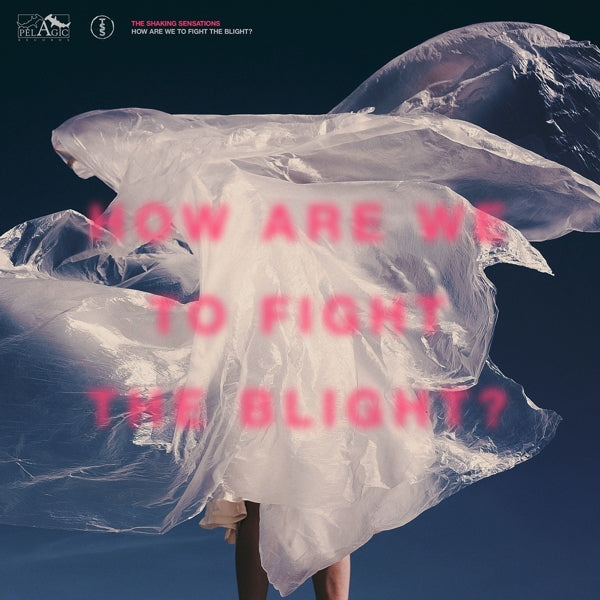|  Vinyl LP | the Shaking Sensations - How Are We To Fight the Blight? (2 LPs) | Records on Vinyl