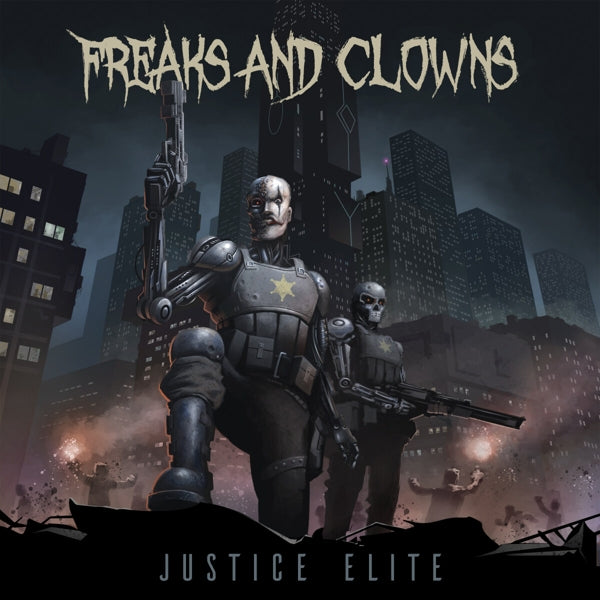 Justice Elite - Freaks And Clowns |  Vinyl LP | Justice Elite - Freaks and Clowns (LP) | Records on Vinyl