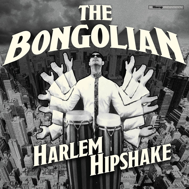|  Vinyl LP | Bongolian - Harlem Hipshake (LP) | Records on Vinyl