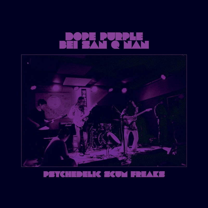 |  Vinyl LP | Dope Purple & Bei San Q Nan - Psychedelic Scum Freaks (2 LPs) | Records on Vinyl
