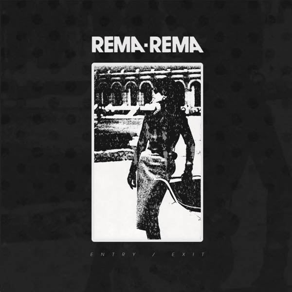 |  12" Single | Rema Rema - Entry / Exit (Single) | Records on Vinyl
