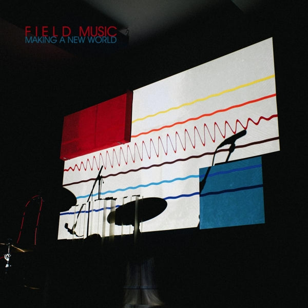 |  Vinyl LP | Field Music - Making a New World (LP) | Records on Vinyl